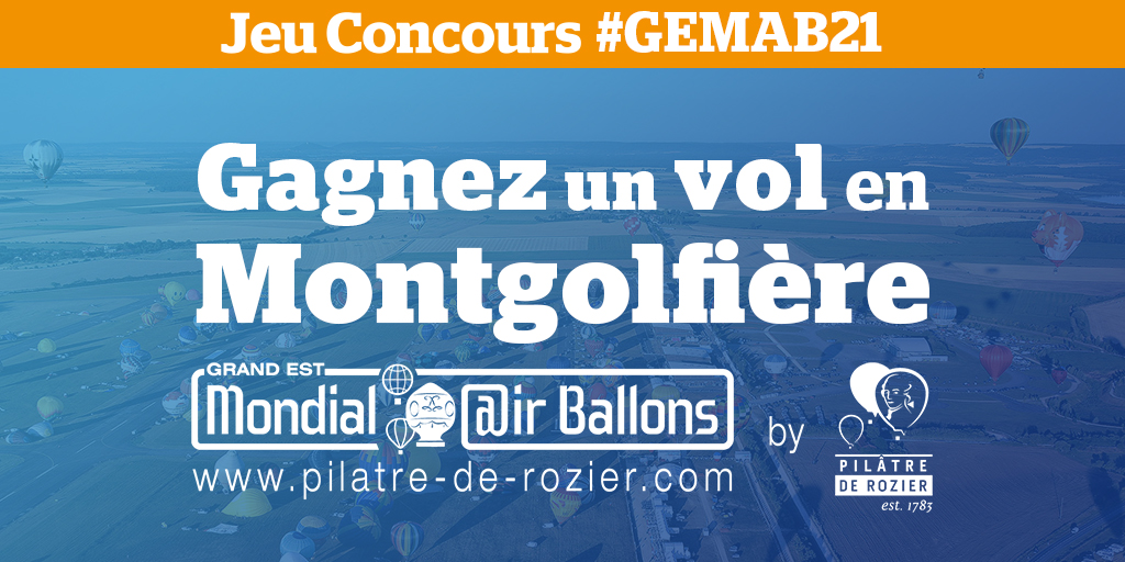 Lancement du jeu concours “Gagner un vol en montgolfière !”